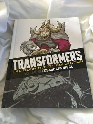 Transformers comics G1 collection vol 12 Cosmic Carnival Hardcover 2016