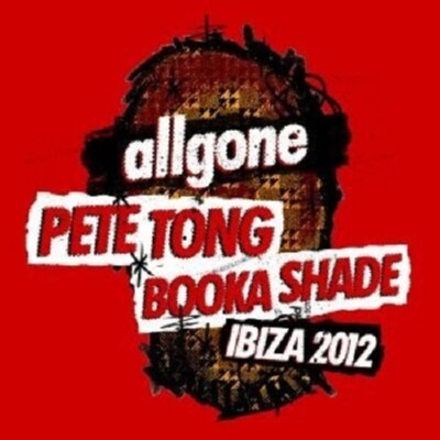 PETE TONG & BOOKA SHADE(MIXED BY) - ALL GONE IBIZA'12 2 CD NEU 