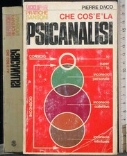 CHE COS'È LA PSICANALISI. PIERRE DACO. SANSONI.
