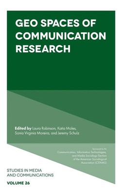 Geo Spaces of Communication Research | Laura Robinson | Buch | Englisch | 2024