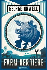 George Orwell: Farm der Tiere Neuübersetzung