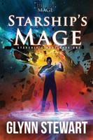 Starship's Mage Glynn Stewart Taschenbuch Starship's Mage Englisch 2014