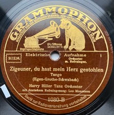 78rpm HARRY HILLER (Pseud.)+ LEO MONOSSEN Zigeuner du hast /Ein Tag ohne dich