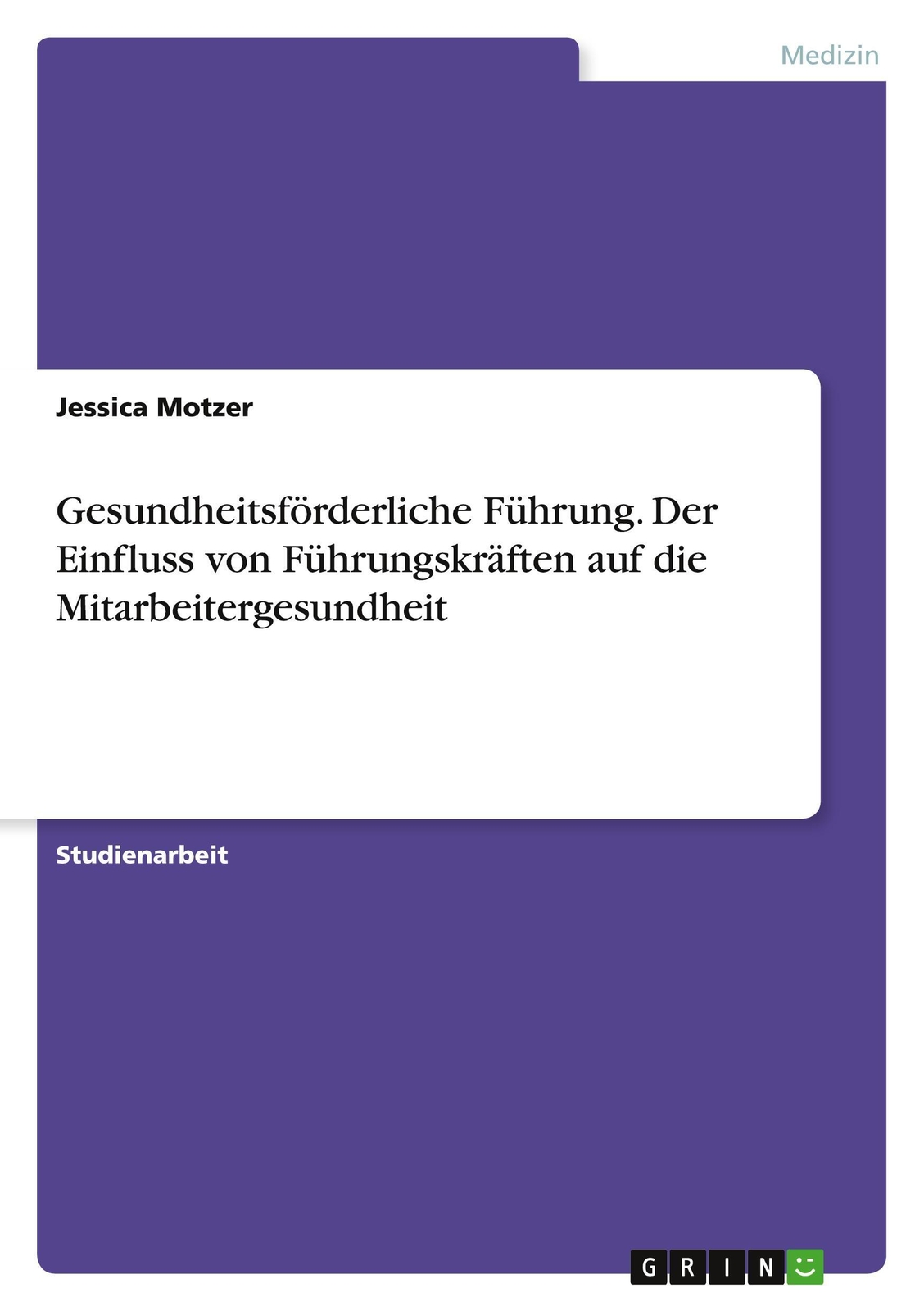 Thumbnail - Gesundheitsförderliche Führung. Der Einfluss Von Führungskräften Auf