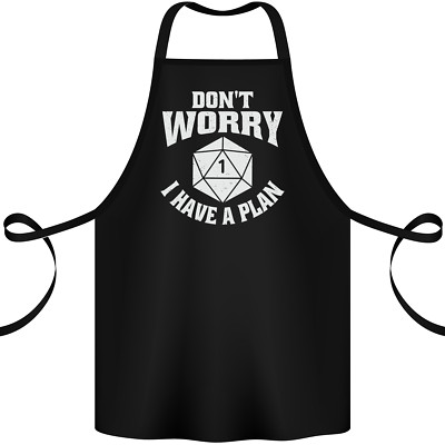 RPG Don't Worry I Have a Plan Rollenspiele Baumwolle Schürze 100% Bio