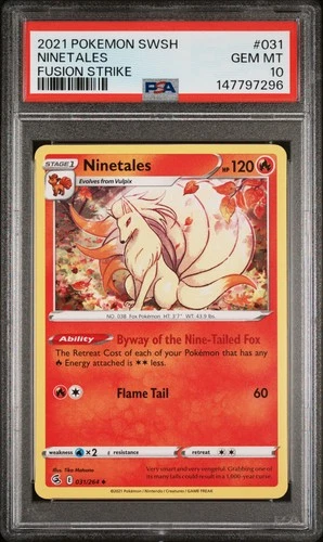2021 POKEMON SWORD & SHIELD FUSION STRIKE #031 NINETALES PSA 10