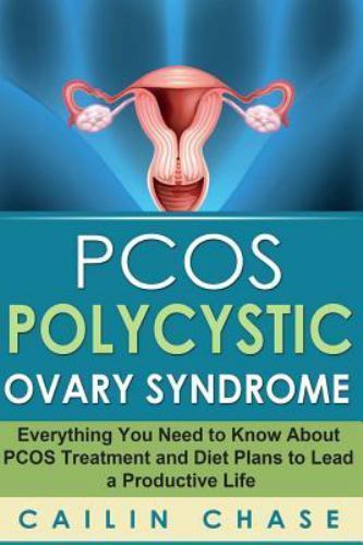 Pcos Polycystic Ovary Syndrome : Everything You Need to Know About Pcos Treat...
