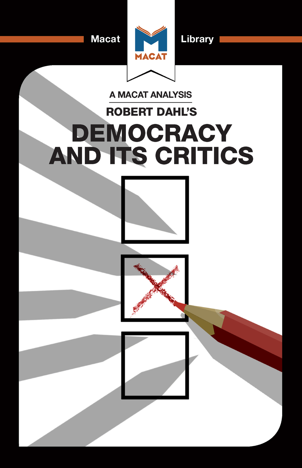 Analysis of Robert A. Dahl's Democracy and its Critics