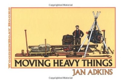 Moving Heavy Things Paperback by Jan Adkins
