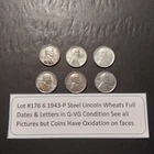 Lot #176 6 1943-P Steel Lincoln Wheats G-VG  See Pictures & Description Of Coins