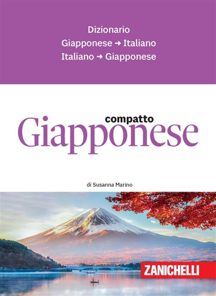Giapponese compatto. Dizionario giapponese-italiano, italiano-giapponese -...