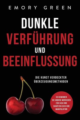 Dunkle Verführung und Beeinflussung | Emory Green | Taschenbuch | 2020