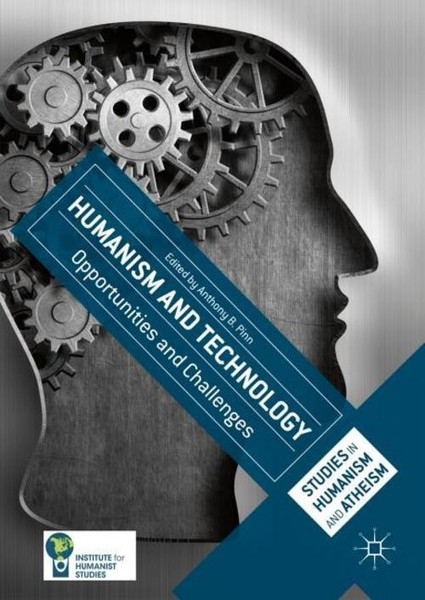 Humanism And Technology Anthony B. Pinn-image
