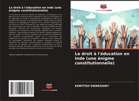 Khritish Swargiary | Le Droit à L'éDucation En Inde (Une éNigme...