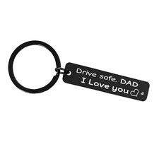 Drive Safe Keychain for Dad Fathers Day Keychain Drive Safe Dad I Love You