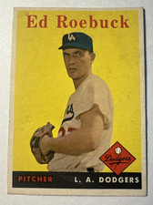 1958 Topps - ED ROEBUCK - Vintage Los Angeles Dodgers *BOGO HALF OFF*