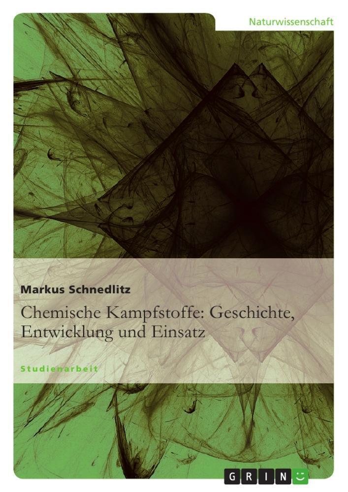Thumbnail - Chemische Kampfstoffe: Geschichte, Entwicklung Und Einsatz Markus