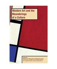 Western Art and the Meanderings of a Culture, PB [vol 4], Marleen Hengelaar-Rook