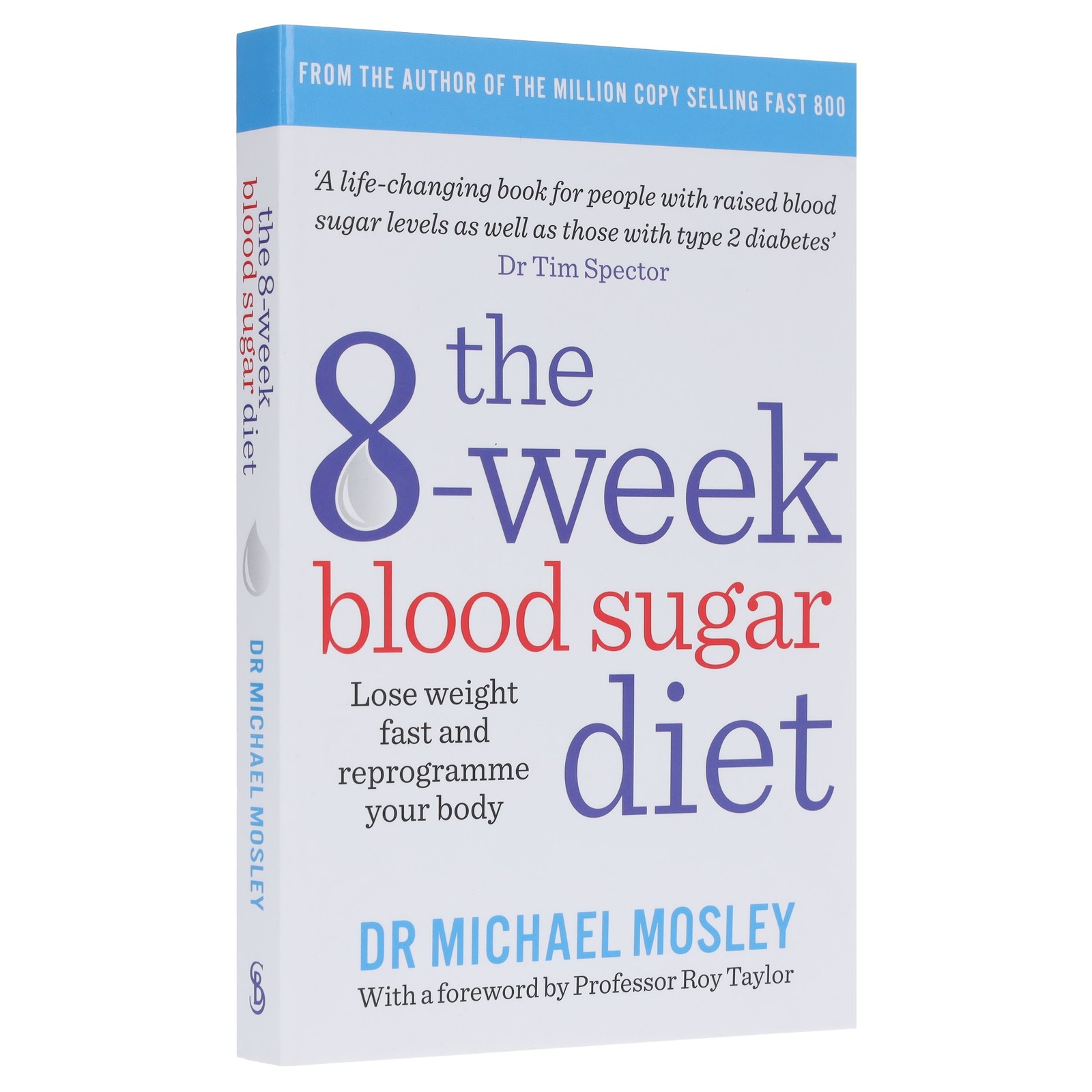 The 8-Week Blood Sugar Diet by Dr Michael Mosley - Non Fiction - Paperback
