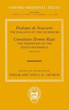 Dialogus de Scaccario, and Constitutio Domus Regis: The Dialog...