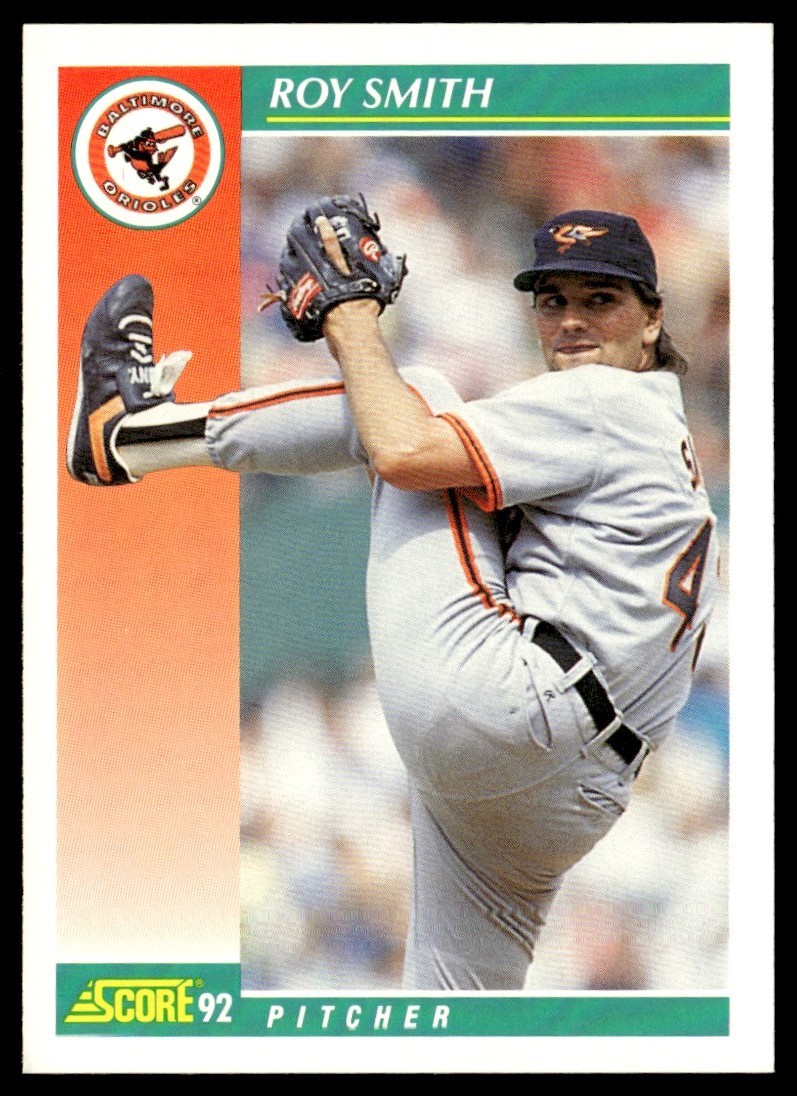1992 Score Roy Smith Baltimore Orioles #256