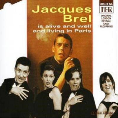 Original London Cast Record Jacques Brel Is Alive and Well and Living in Pa (CD)