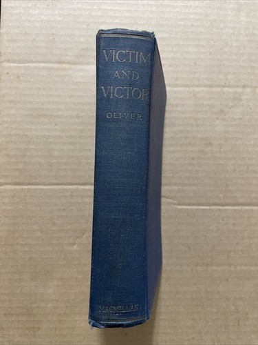 1929 VICTIM AND VICTOR John Rathbone Oliver ANTIQUE HB - Picture 3 of 8