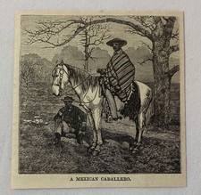 1883 magazine engraving ~  A CABALLERO