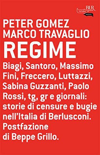 Libri Travaglio Marco / Peter Gomez - Regime