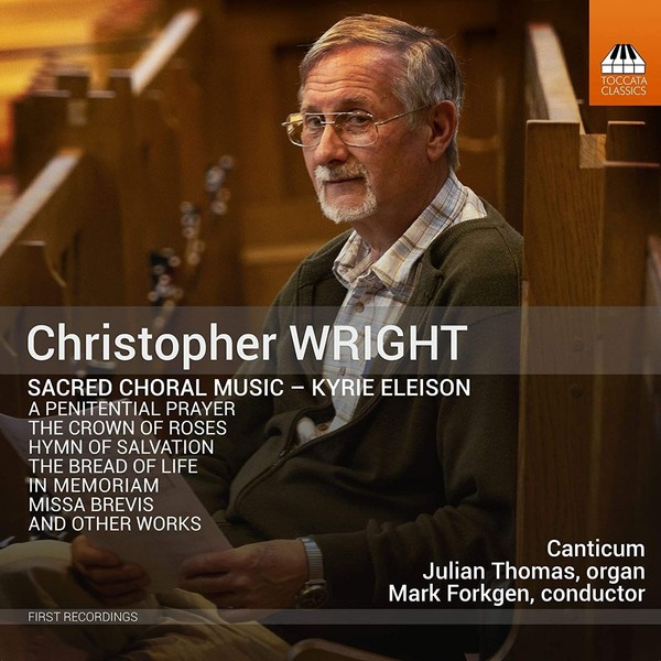 Audio Cd - Christopher Wright - Sacred Choral Music - Toccata Classics -D- Neu-image