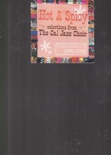 Hot & Spicy Selections From the Cal Jazz Choir 1995-2000 CD