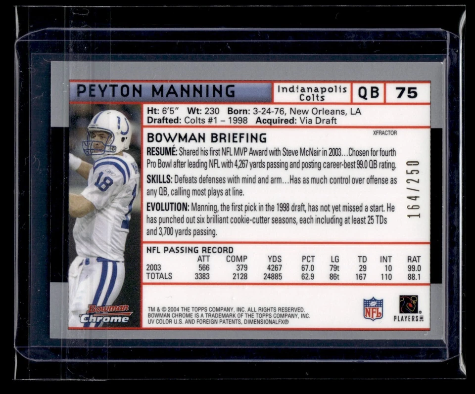 2004 Bowman Chrome Xfractor #75 Peyton Manning 164/250 Colts HOF - Image 2 of 2