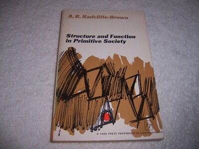 Structure and Function in Primitive Society A. R. Radcliffe-Brown pb