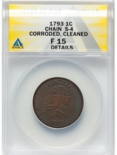 1793 CHAIN LARGE CENT ANACS F-15 DETAILS!  S-4 B-2 HIGH R-4, NICE RED/BROWN HUES
