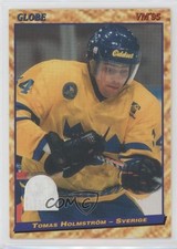 1995 Semic Globe Tomas Holmstrom #50 0q4m