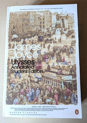 JAMES JOYCE Ulysses ANNOTATED STUDENT EDITION Penguin Modern Classics 2011 P/B