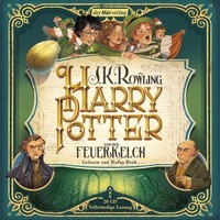 Harry Potter Und Der Feuerkelch, J. K. Rowling