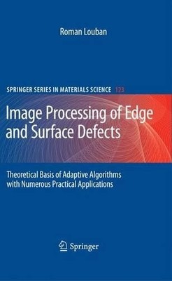 Image Processing of Edge and Surface Defects - 9783642260353