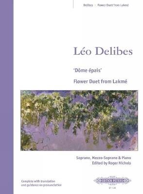 Dome epais: Flower Duet from Lakme, Nichols, Roger