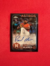 2024 Topps Chrome Update⚾️ Ronel Blanco RC Black Refractor Auto #9/10🔥