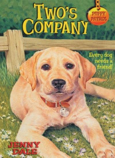 Two's Company (Puppy Patrol) By Jenny Dale