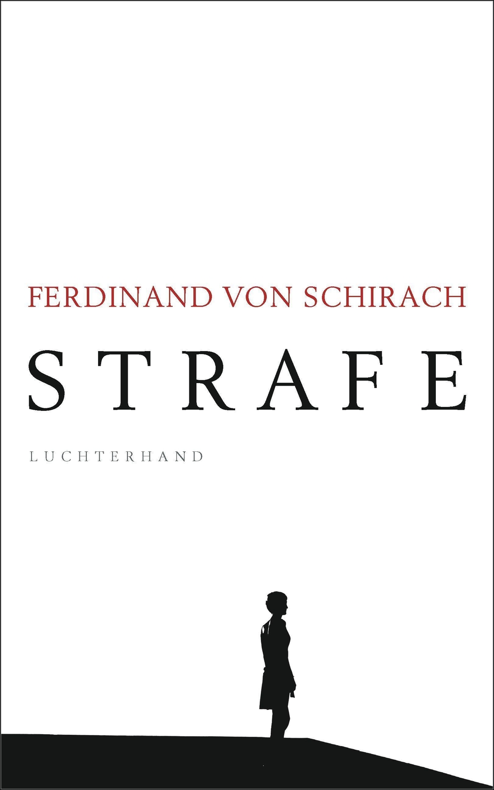 Strafe Ferdinand Von Schirach