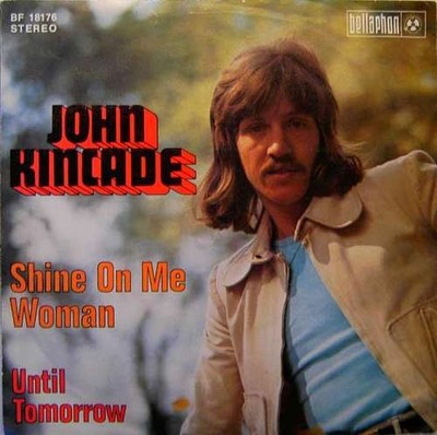 John Kincade - Shine On Me Woman 7'' Single Vinyl Pop Pop Rock 66946