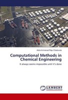 Computational Methods In Chemical Engineering Asha Immanuel Raju Chaduvula