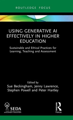 Sue Beckingham (u. a.) | Using Generative AI Effectively in Higher Education