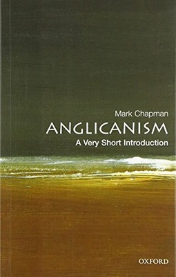 Anglicanism: A Very Short Introduction (Very Short Introductions) Buch