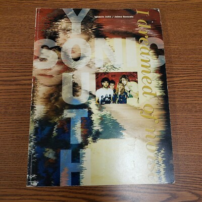 I Dreamed of Noise SONIC YOUTH 写真集+CD I Dreamed of Noise SONIC YOUTH 写真集+CD CD