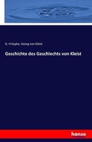 Geschichte Des Geschlechts Von Kleist | Buch | 9783741153013