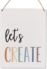Playroom Classroom Neutral Wall Decor, Let'S Create Wood Hanging Sign, Toddler B