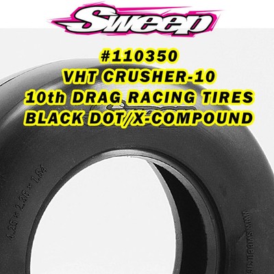 Sweep 1/10th Drag VHT Crusher-10 Belted Tire Black Dot (2pcs)